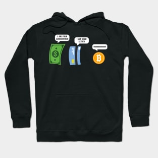 Bitcoin I Am Your Father Funny Money Btc Crypto Trader Hoodie